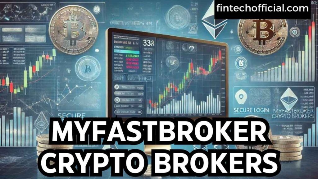 MYFASTBROKER CRYPTO BROKERS