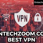 FINTECHZOOM.COM BEST VPN