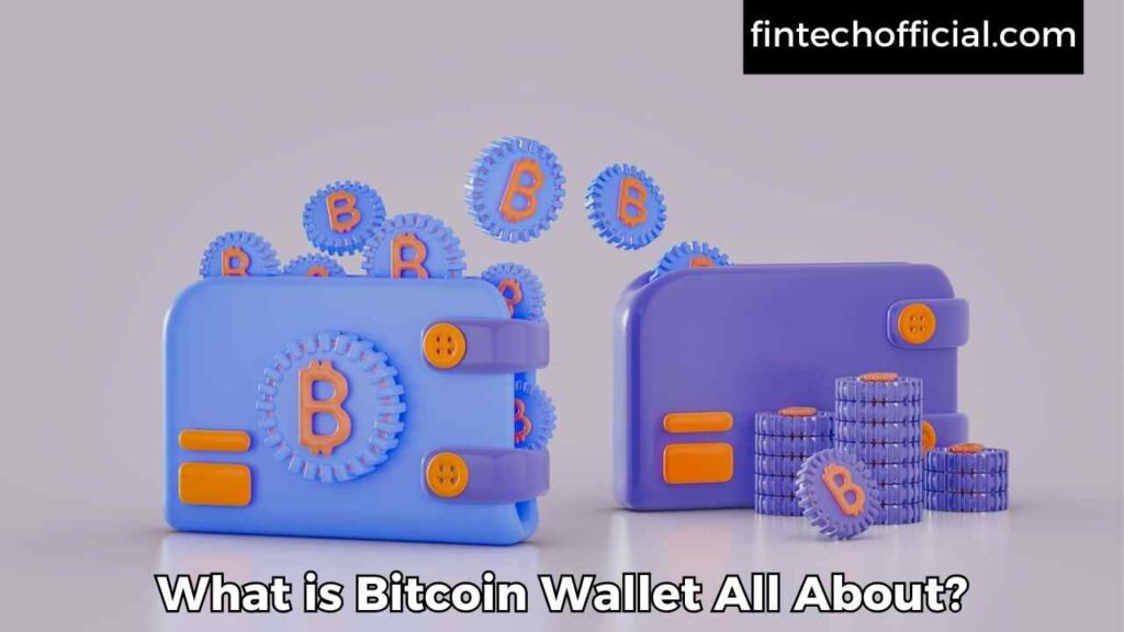 What is Bitcoin Wallet All About?